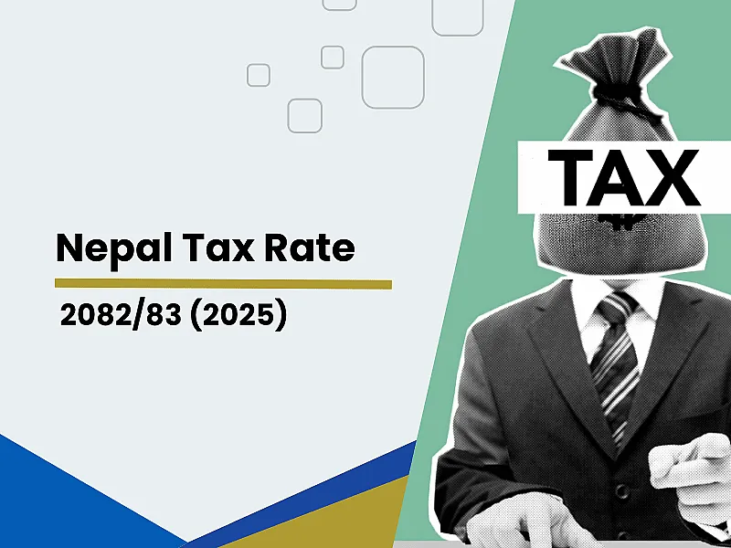 Nepal Tax Rate 2082/83 (2025)